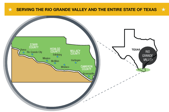 Serving the Rio Grande Valley and the entire State of Texas